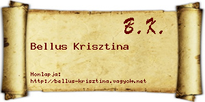 Bellus Krisztina névjegykártya